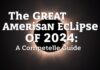 The Great American Eclipse of 2024: A Comprehensive Guide The Great American Eclipse of 2024: A Complete Guide