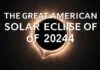 The Great American Solar Eclipse of 2024: A Celestial Event to Remember The Great American Solar Eclipse of 2024: An Unforgettable Celestial Event