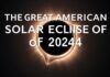 The Great American Solar Eclipse of 2024: A Celestial Event to Remember The Great American Solar Eclipse of 2024: An Unforgettable Celestial Event