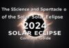 The Science and Spectacle of the 2024 Solar Eclipse: A Comprehensive Guide The Science and Spectacle of the 2024 Solar Eclipse: A Complete Guide